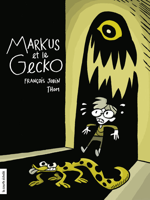 Title details for Markus et le gecko by Thom - Available